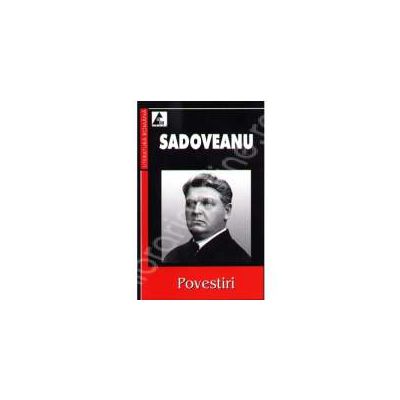 Sadoveanu. Povestiri