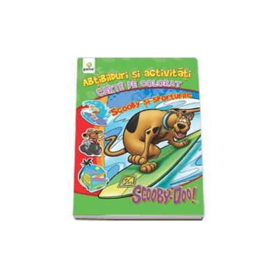 Scooby-Doo. Scooby si sporturile