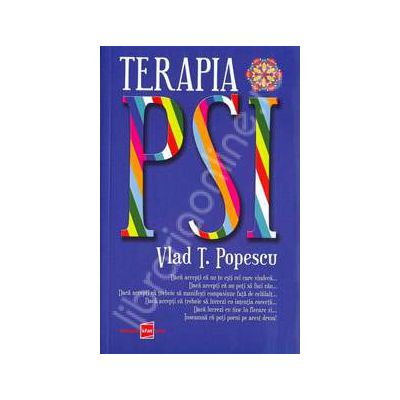 Terapia PSI (Vlad T. Popescu)