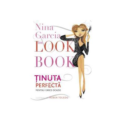 Tinuta perfecta pentru orice ocazie - The Look Book