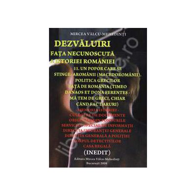 Un popor care se stinge: Aromanii (Macedoromanii). Politica grecilor fata de Romania