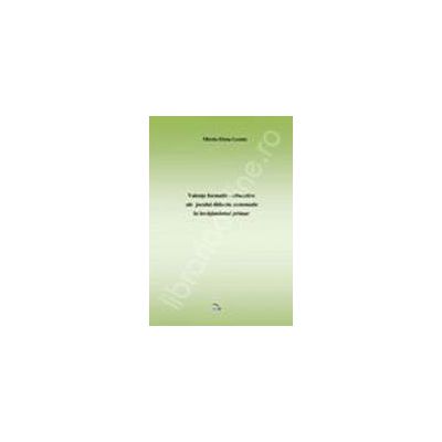 Valente formativ-educative ale jocului didactic matematic in invatamantul primar