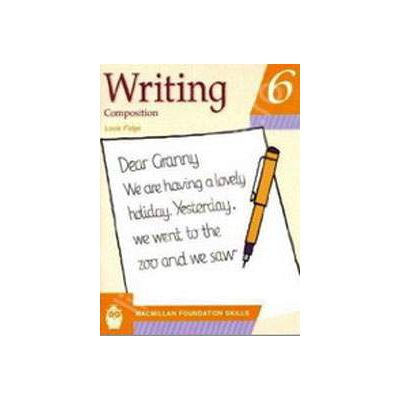 Writing composition skills 6. Pupils Book