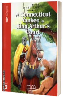 A Connecticut Yankee at King Arthurs Court. Story adapted by H.Q. Mitchell. Readers pack with CD level 2