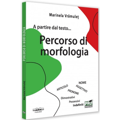 A partire dal testo... Percorso di morfologia