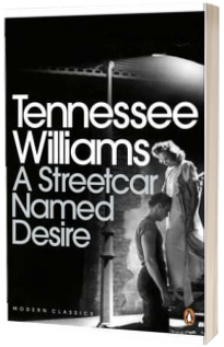 A Streetcar Named Desire