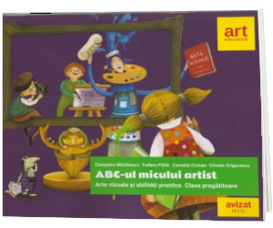 ABC-ul micului artist. Clasa pregatitoare