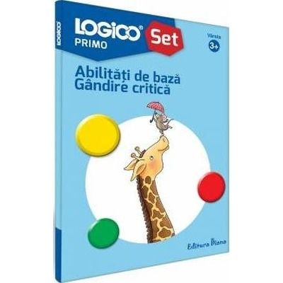 Abilitati de baza, gandire critica. Colectia Logico Primo