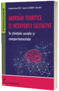 Abordari teoretice si interventii calitative