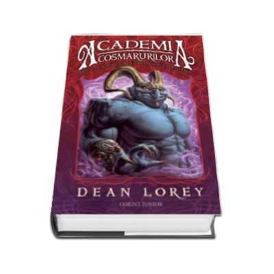 Academia cosmarurilor. Deschide portalul - Monstrii si haosul te asteapta!