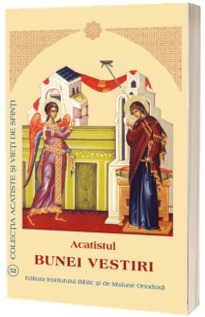 Acatistul Bunei Vestiri