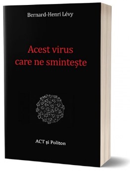 Acest virus care ne sminteste