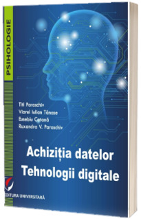 Achizitia datelor. Tehnologii digitale