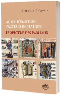 Actes d emotion. Pactes d initiation