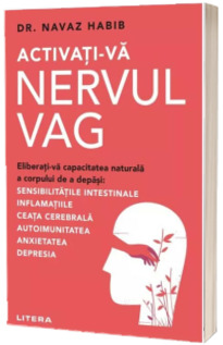 Activati-va nervul vag
