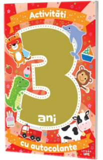 Activitati cu autocolante la 3 ani