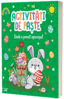 Activitati de Paste. Unde a pornit iepurasul
