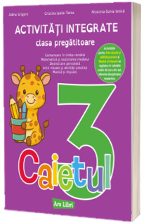 Activitati integrate. Caietul 3 - clasa pregatitoare