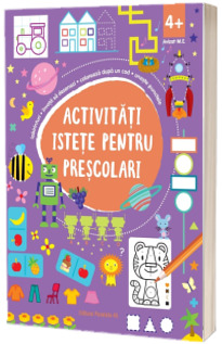 Activitati istete pentru prescolari (4 ani + )
