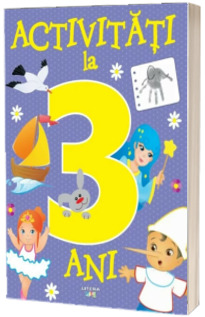 Activitati la 3 ani