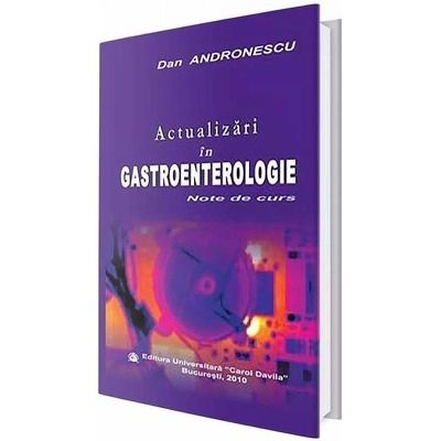 Actualizari in gastroenterologie. Note de curs