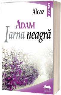 ADAM. Iarna neagra. Volumul I