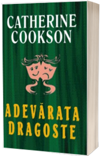 Adevarata dragoste - Catherine Cookson