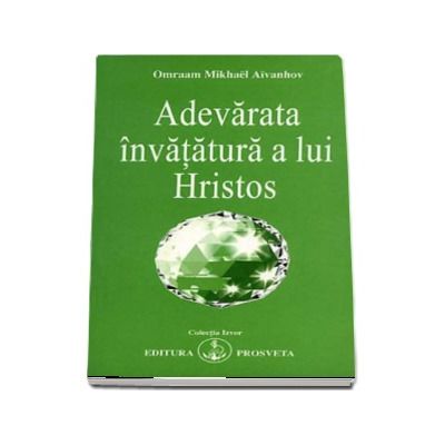 Adevarata invatatura a lui Hristos