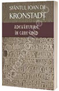 Adevarurile in care cred