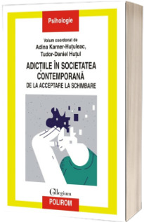 Adictiile in societatea contemporana