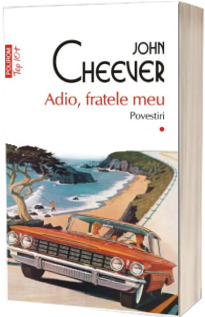 Adio, fratele meu. Povestiri