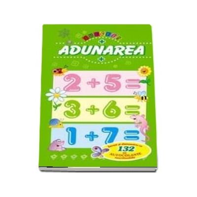 Adunarea. Invata si distreaza-te cu 132 autocolante reutilizabile