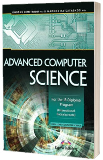Advanced Computer Science: For the IB Diploma Program