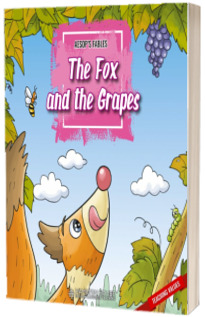 Aesops Fable. The Fox and the Grapes