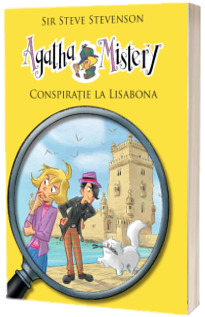 Agatha Mistery. Conspiratie la Lisabona (vol. 7)