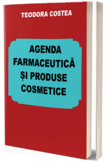 Agenda farmaceutica si produsele cosmetice
