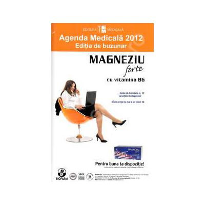 Agenda medicala 2012. Editia de buzunar