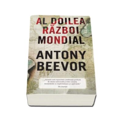 Al doilea razboi mondial - Beevor Antony