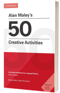 Alan Maley's 50 Creative Activities Pocket Editions