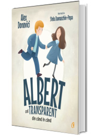 Albert cel transparent din cand in cand
