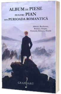 Album de piese pentru pian din perioada romantica (volumul I)