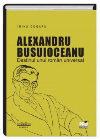 Alexandru Busuioceanu - Destinul unui roman universal