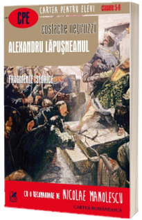 Alexandru Lapusneanul. Fragmente istorice