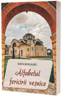Alfabetul fericirii vesnice