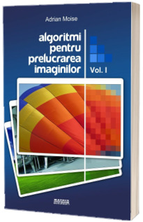 Algoritmi pentru prelucrarea imaginilor