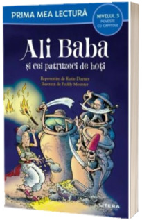 Ali Baba si cei patruzeci de hoti (Nivelul 3 Poveste cu capitole)