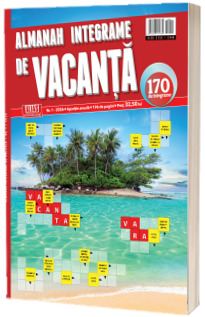 Almanah integrame de vacanta nr. 1