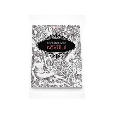 Almanahul sexului - Francesca Twinn