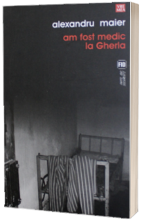 Am fost medic la Gherla