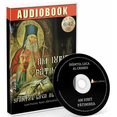 Am iubit patimirea. Audiobook